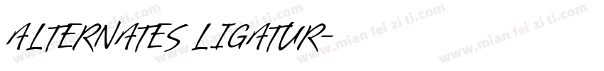 ALTERNATES LIGATUR字体转换